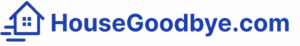 HouseGoodbye.com